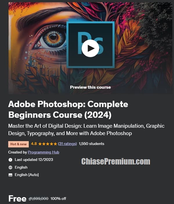 Adobe Photoshop: Complete Beginners Course (2024)