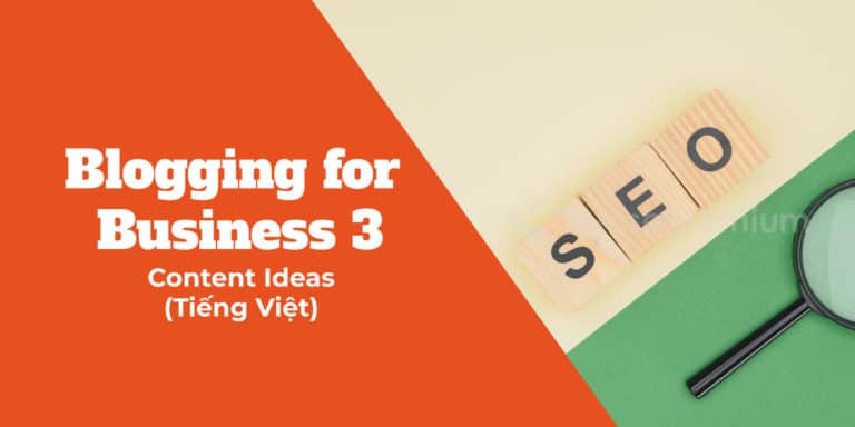 Blogging for Business - Content Ideas
