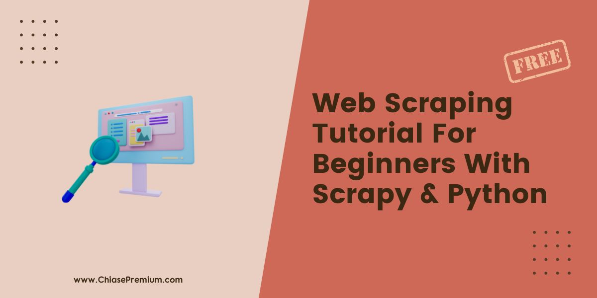Web Scraping Tutorial For Beginners With Scrapy