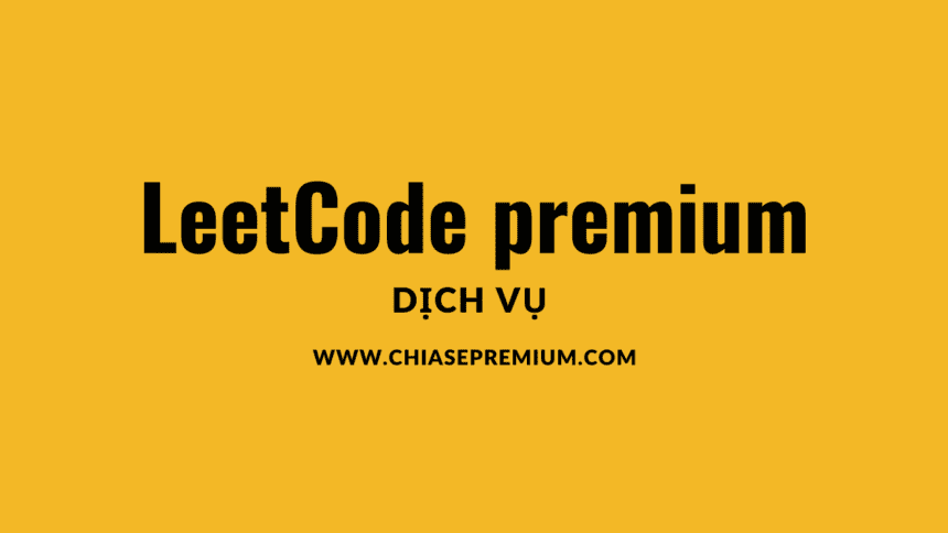 Dịch vụ tài khoản LeetCode premium (share slot)