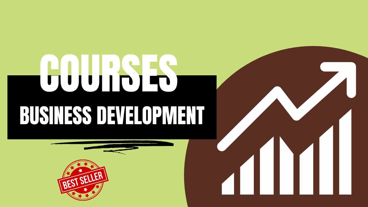 Business Development là gì? Top Business Development Courses