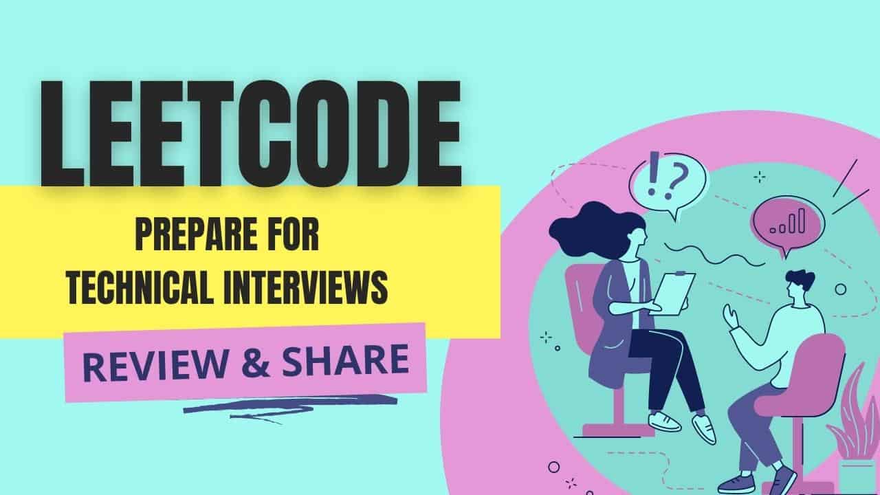LeetCode là gì? LeetCode có thực sự giúp bạn vượt qua vòng phỏng vấn không?