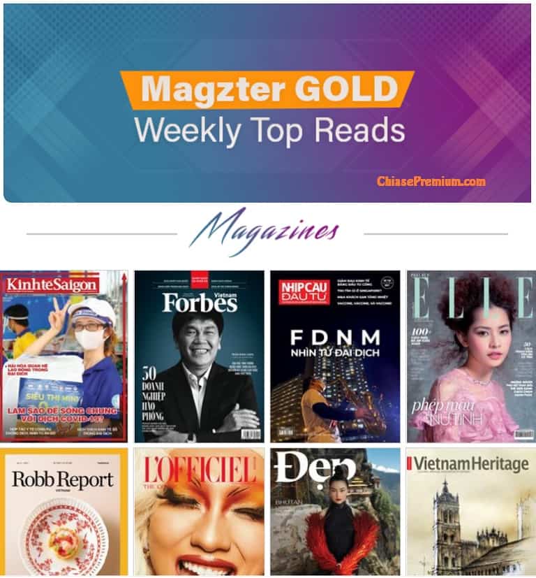 Magzter Gold là gì? Gói đăng ký truy cập không giới hạn vào hàng chục nghìn tạp chí báo in tiếng Việt và quốc tế.