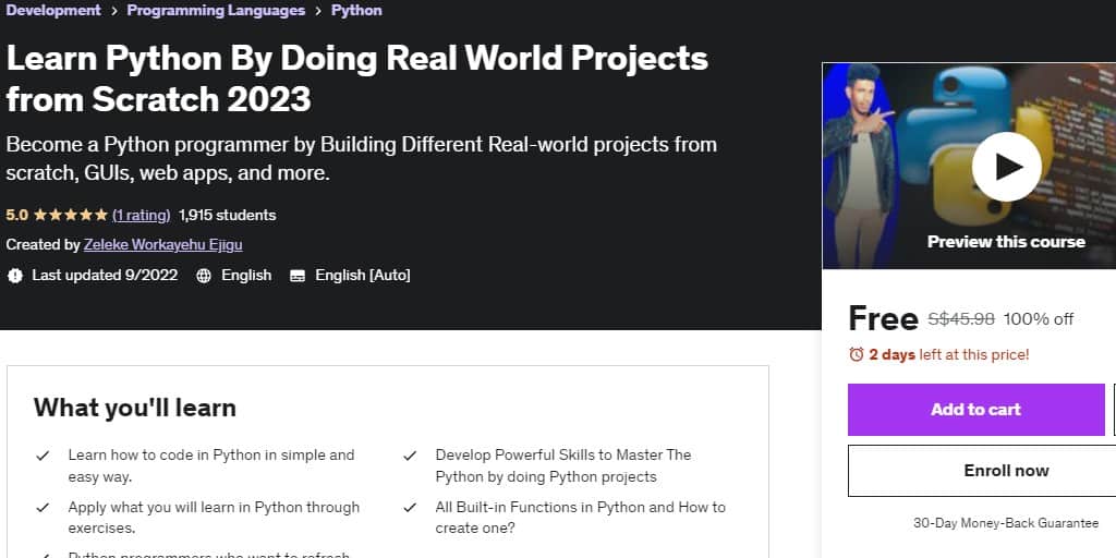 Learn Python By Doing Real World Projects from Scratch 2023