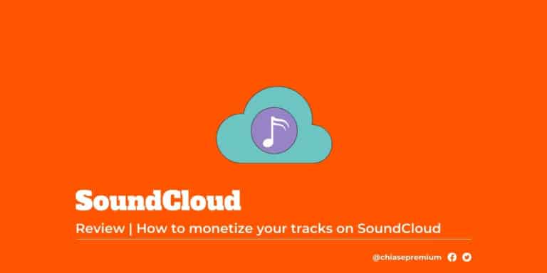 SoundCloud là gì? Cách Download & Kiếm tiền từ SoundCloud